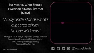 [M4M] Je seks Slave "vriendje" meenemen op een date in het openbaar (maar meester! deel 2/4) [Audio]