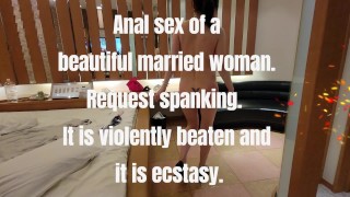 Sexo anal de una hermosa mujer casada. Solicite nalgadas. Es penetrado y azotado en el éxst