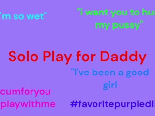 Solo for Daddy