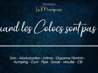 Je me Masturbe Quand Mes Colocs Sont Pas Là Audio only Porn Female Solo French