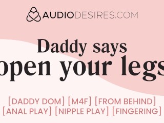 パパがあなたを性交したい方法を教えてくれます[M4F] [パパドム] [女性のためのジョイ]