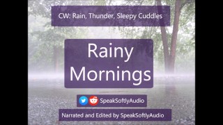 Pillow Talk: Rainy Mornings