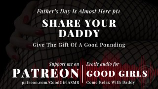 [GoodGirlASMR]父の日はほとんどここにありますpt1。パパを共有し、良いドキドキのThe Giftを与える