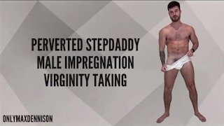 Perverted stepdaddy - impregnating virginity taking