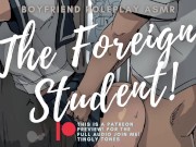 Preview 5 of The Foreign Exchange Student ASMR Boyfriend Roleplay [M4F] [M4A]