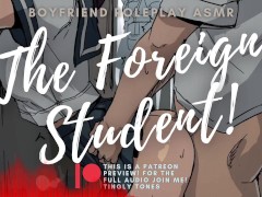 The Foreign Exchange Student ASMR Boyfriend Roleplay [M4F] [M4A]