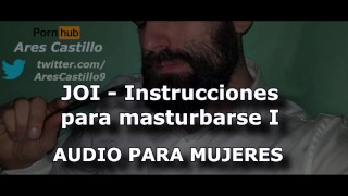 JOI #1 Instruções Para Se Masturbar Áudio Para MULHERES Voz Masculina Espanha ASMR