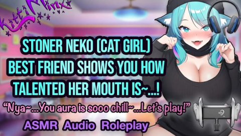 ASMR - Stoner Neko (Cat) Melhor amiga te agrada com sua Hot boca molhada! Hentai Anime Audio Roleplay