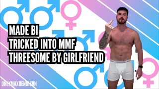 Made Bi Tricked Into MMF Threesome By Girlfriend