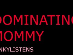 DOMINATING step MOMMY (AUDIO ROLEPLAY) INTENSE HARDCORE CATCHES YOU PLAY POV