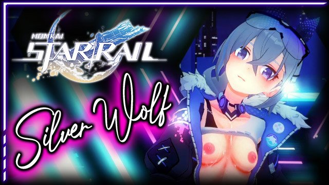 Honkai💦 Silver Wolf Haxxors Rizz Sex  Hardcore Anime Hentai JOI R34 Porn