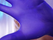 Preview 3 of ASMR: medical gloves and oil (Arya Grander) SFW fetish video for relax