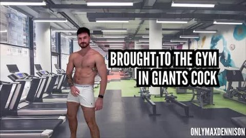 Brought a gym in giants cock