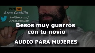 彼氏との汚いキス-女性のためのオーディオ-男性の声-スペイン-ASMR