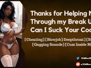 Preview 2 of Thank You for Helping Over My Breakup. Can I Suck Your Cock?