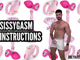 Sissygasm Instructions