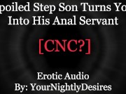 Preview 6 of Mean Stepson Degrades You With Rough Anal [Name Calling][Anal] [Spanking] (Erotic Audio for Women)