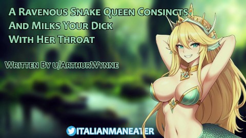 A Ravenous Snake Queen Constricts And Milks Your Dick With Her Throat | Lamia | Audio Roleplay