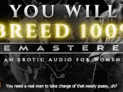 Preview 2 of You Will Breed [Remastered] - An Extreme Breeding Kink ASMR Erotic Audio Roleplay for Women [M4F]