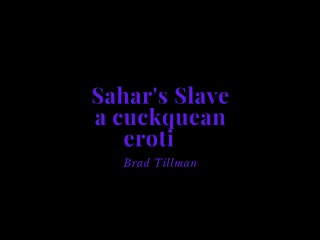 El Slave De Sahar (Bianca Una Perra) Teaser Erótico Cuckquean