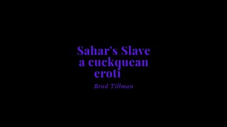 La Slave de Sahar (Bianca est une chienne) teaser érotique cocu