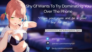 Gentle Femdom JOI Shy Girlfriend Wants To Try Controlling You Over The Phone
