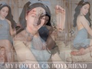 Preview 1 of My Foot Cuck Boyfriend