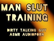 Preview 4 of [Dirty Talking ASMR Audio] Man-slut Training