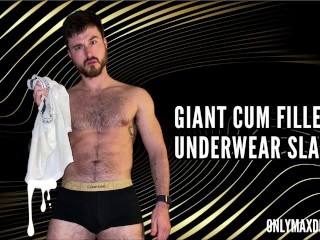 Giant Cum Filled Underwear Slave