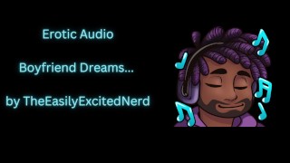 Erotic Audio | Your boyfriend's naughty dreams