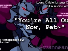 【R18 Helluva Boss Audio RP】 Loona & Octavia Want a New Boy Toy... And They Choose You~ 【FF4M】