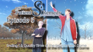 El paciente S el episodio 5 del remedio - Terminando 1 y tiempo de calidad en el domo del medio ambiente