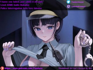F4M] Police Officer Edges You_Until You Finally Confess Your Dirty Crimes~_Lewd Audio