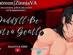 [M4F] Daddy'll Be Extra Gentle [Waking Up To You Masturbating][Overstimulation][Creampie][Choking]