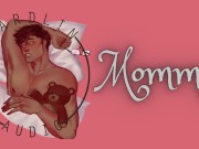 Preview 2 of I'll behave for you, Mommy... [Submissive man] [Begging]