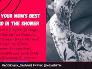 Preview 2 of ASMR Roleplay - Using Your Mom's Best Friend In The Shower