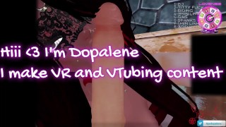 A sampling of Dopalene- VR Live Stream clips