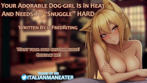 Your Adorable Dog-Girl Is In Heat And Needs Your Cum Inside Her | Audio Roleplay