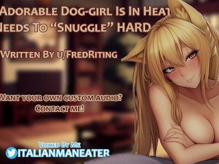 TU Adorable Perrito Está En Celo y Necesita TU Semen Dentro De Ella | Juego De Roles De Audio