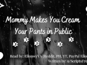 Preview 6 of [F4M] Mommy Makes You Cream Your Pants [Good Boy] [Handjob] [Neck Kisses] [Almost Caught] [Risky]