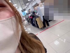 【個人撮影】リモコンバイブでイッた後、試着室で声を我慢したまま立ちバック＆フェラしちゃった♡ 前回の続きです♡ /HENTAI/ハメ撮り/素人/初挑戦/プチ露出 - Screenshot 10 of 16 - Outside