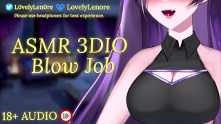 3Dio ASMR Blow Job
