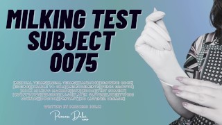 Milking Test Subject 0075 [Erotica][Audio][Latex][Nurse][Eding][Roleplay][Fantasy][ASMR][Inspection]