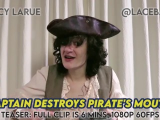 Captain Destroys Pirate’s Mouth Lucy LaRue LaceBaby Teaser GRATUIT