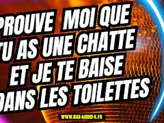 Tu vas faire la femme pour choper un hétéro en boite de nuit / RAX Audio Porno