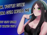 Preview 4 of "Wow. You're Cute! Wanna Cum Inside Me" The Hot Slut Home Alone Wants You! [Hungry For Cock]