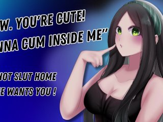 "Wow. You're Cute! Wanna Cum Inside Me" The Hot_Slut Home Alone Wants You! [Hungry ForCock]