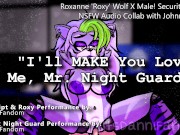 Preview 2 of 【r18+ Audio Roleplay】 The Night Guard Stuffs Roxy Wolf's New Pussy~【COLLAB w/ Johnny Static】