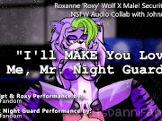 Preview 3 of 【r18+ Audio Roleplay】 The Night Guard Stuffs Roxy Wolf's New Pussy~【COLLAB w/ Johnny Static】