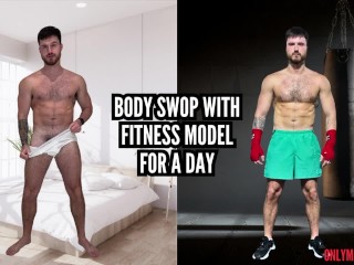 Scambio Di Corpo Con Modella Fitness per un Giorno